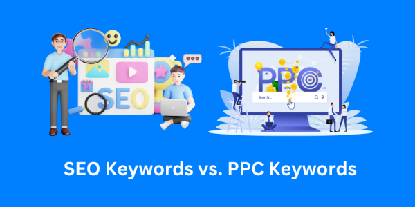 What is the Difference Between SEO Keywords and PPC Keywords?